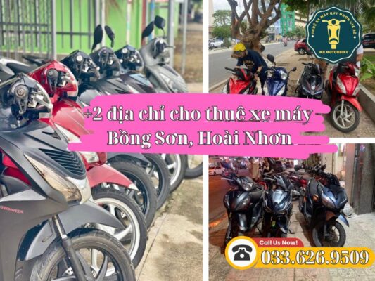 Bảng giá và các địa chỉ cho thuê xe máy Ga Bồng Sơn Hoài Nhơn
