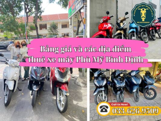 Dịch vụ cho thuê xe máy Phù Mỹ Bình Định