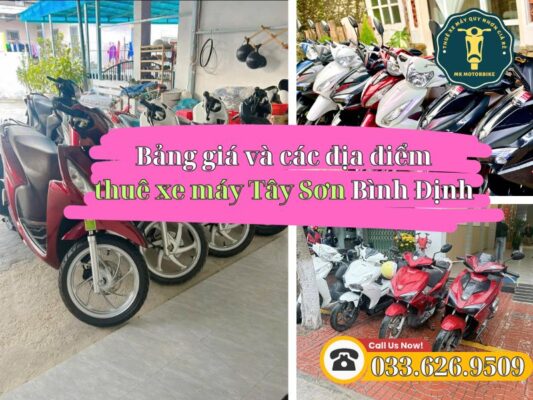 Bảng giá và các dịch vụ cho thuê xe máy Phú Phong Tây Sơn Bình Định