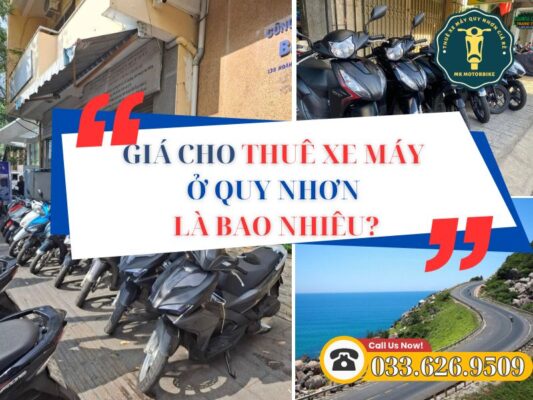 Giá thuê xe máy Quy Nhơn là bao nhiêu?