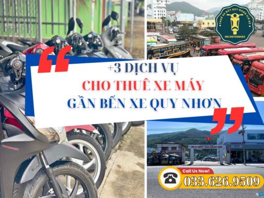 3 địa điểm cho thuê xe máy gần bến xe Quy Nhơn