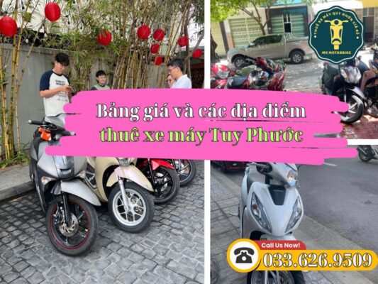 Bảng giá và 3 cách thuê xe máy Tuy Phước Bình Định