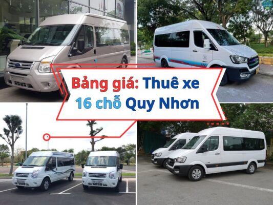 Bảng giá cho thuê xe 16 chỗ Quy Nhơn