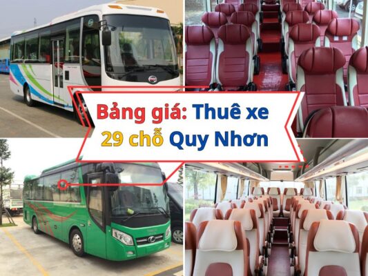Bảng giá dịch vụ cho thuê xe 29 chỗ Quy Nhơn