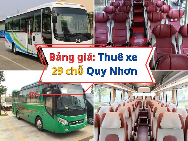 Bảng giá dịch vụ cho thuê xe 29 chỗ Quy Nhơn